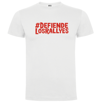 Camiseta Defiende Los Rallyes