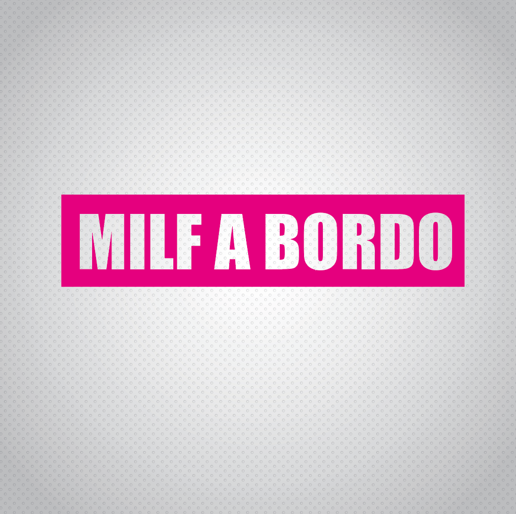 Pegatina MILF A BORDO