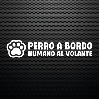 Pegatina Perro a bordo, humano al volante