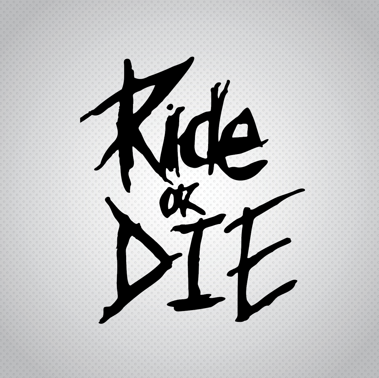 Pegatina Ride or Die