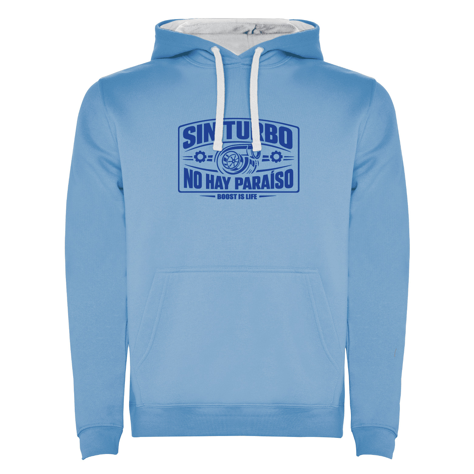 Sudadera Sin Turbo No Hay Paraiso