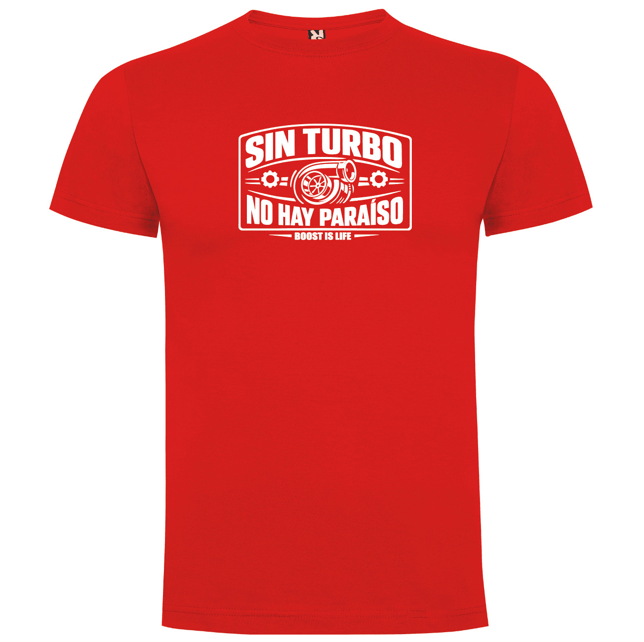 Camiseta Sin Turbo No Hay Paraíso